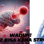 Stroke Datang Kapan Saja! Kenali Gejalanya Dari Sekarang