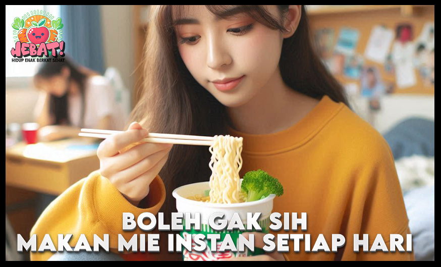 makan mie instan