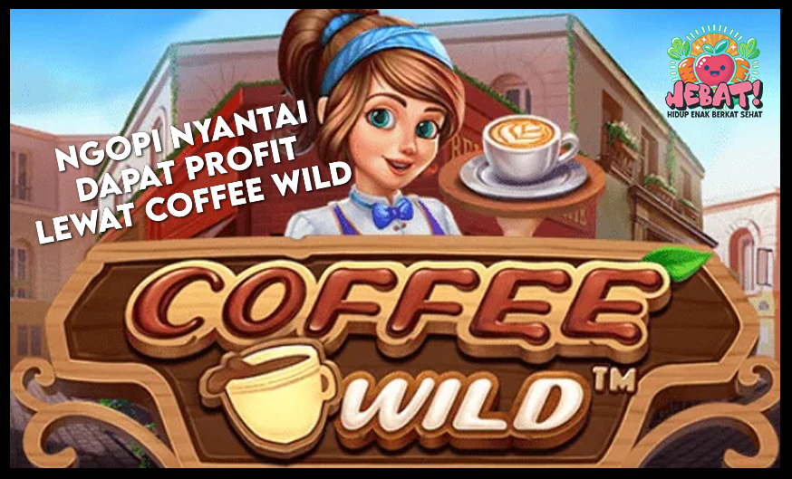 COFFEE WILD