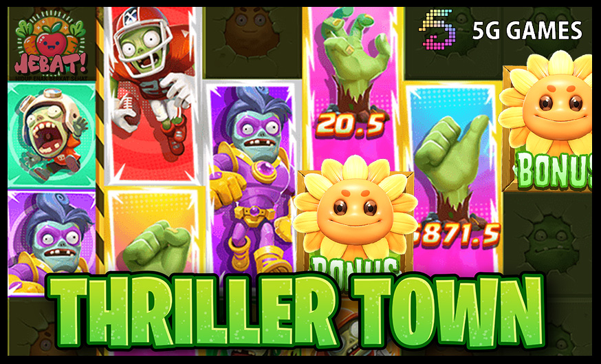 thriller town 5g games