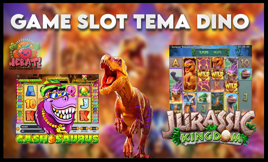 Slot Tema Dinosaurus