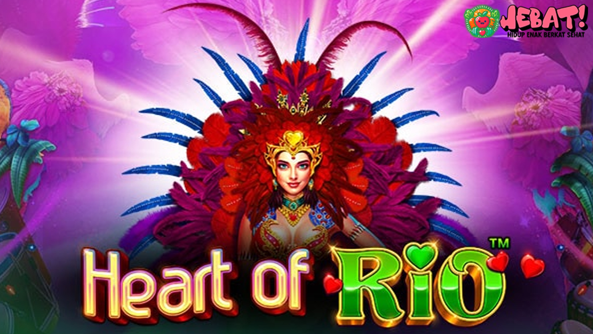 Slot Heart of Rio: Menguak Pesona Kota Cinta dalam Putaran