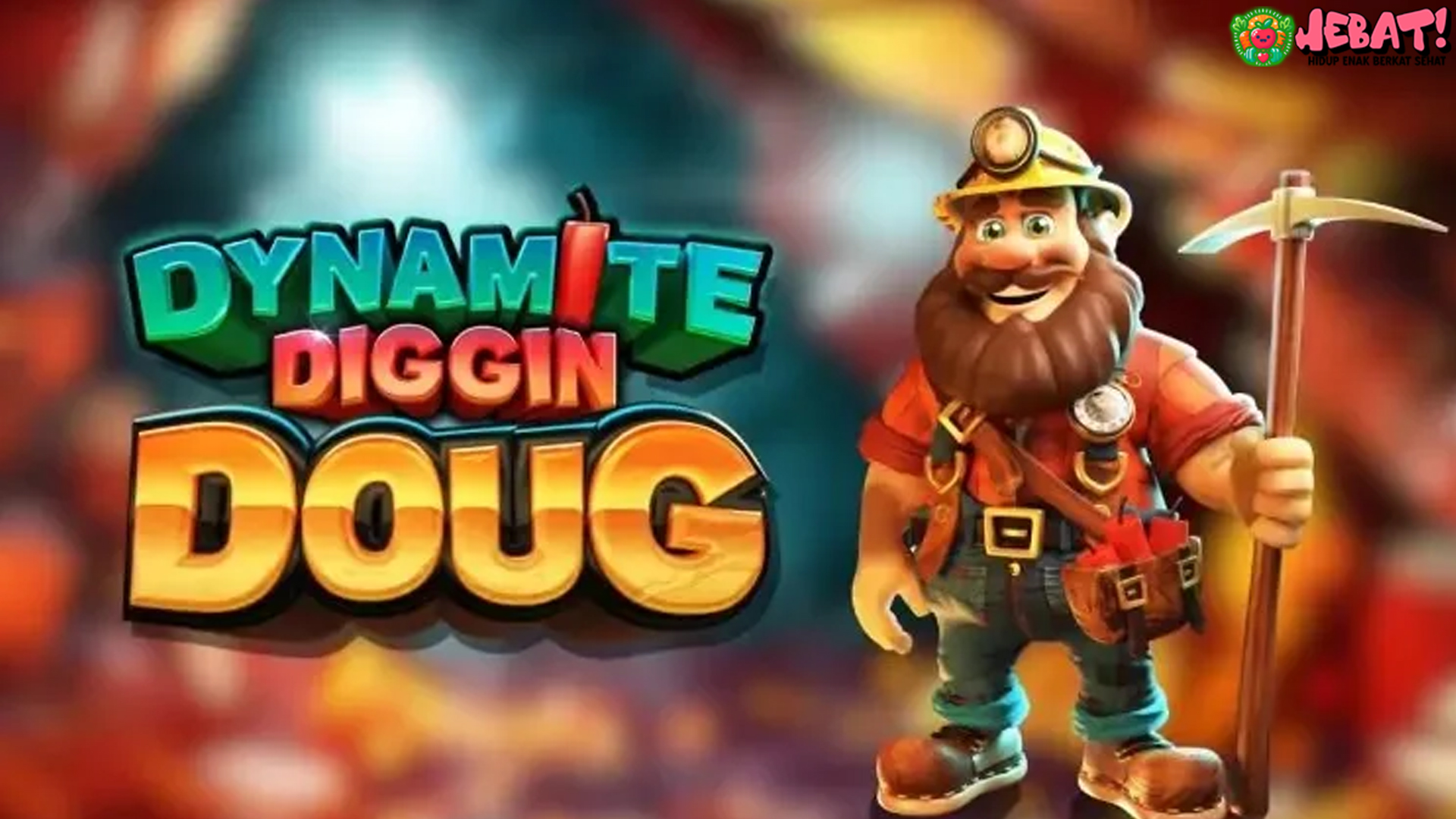 Slot Dynamite Diggin Doug: Ledakan Kemenangan Menanti