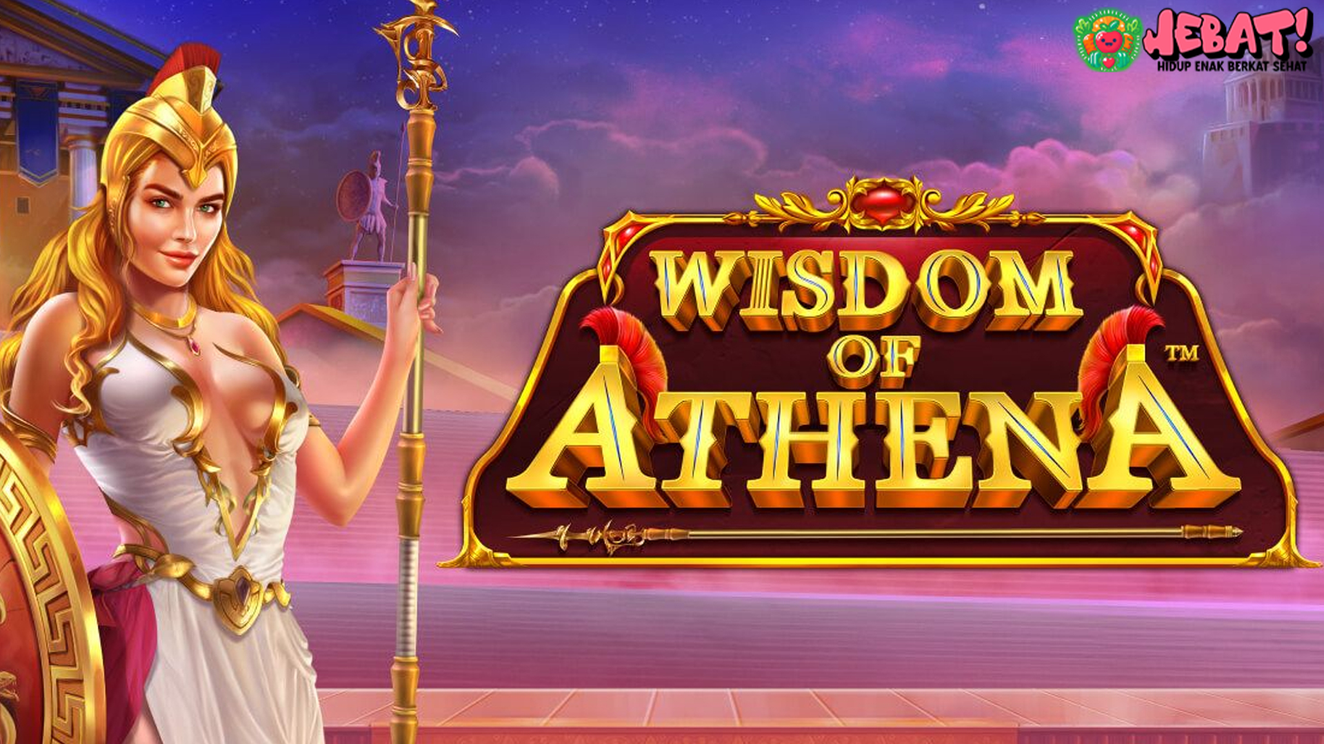 Rahasia Besar Kekayaan di Balik Slot Wisdom of Athena