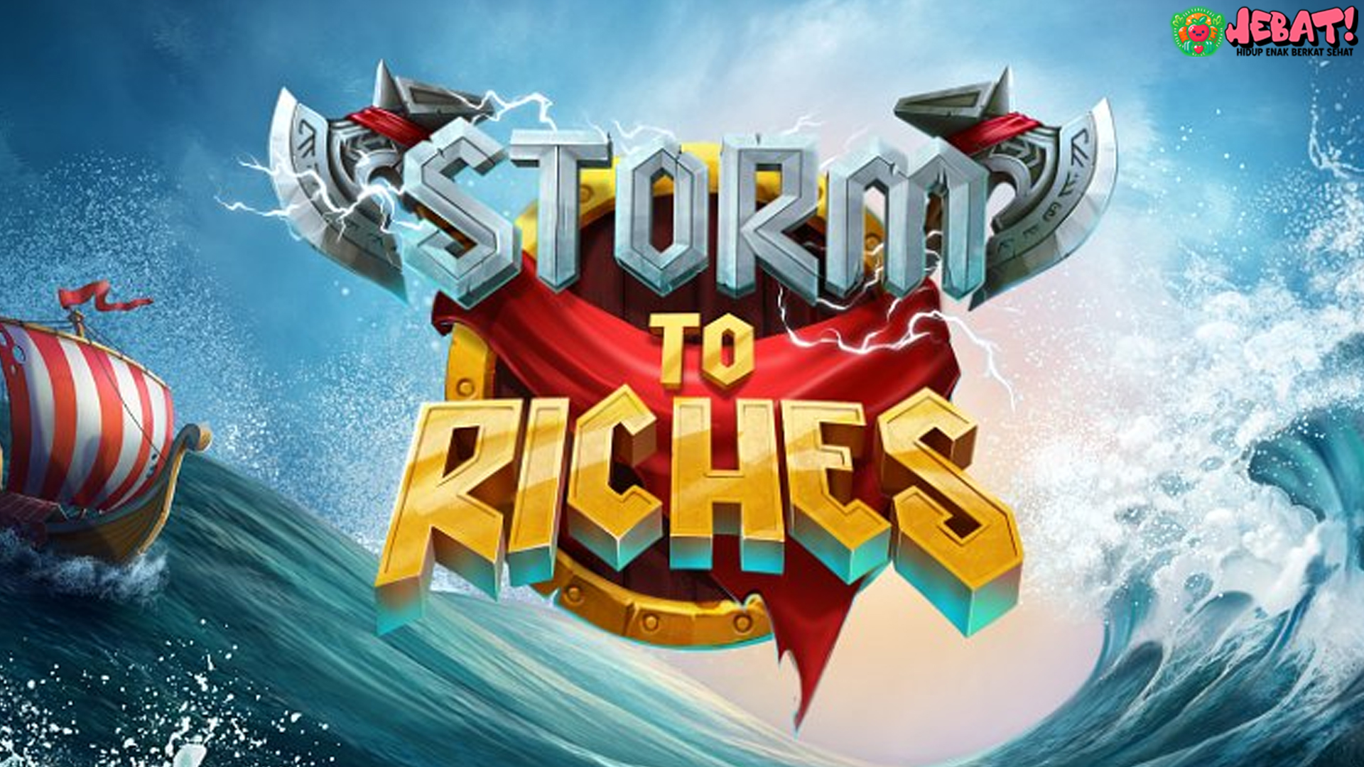 Slot Storm To Riches: Sensasi Dahsyat di Setiap Putaran Seru