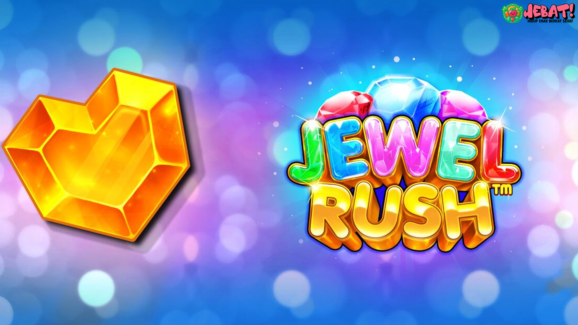 Jewel Rush: Jejak Berlian yang Memikat Para Pemburu Jackpot