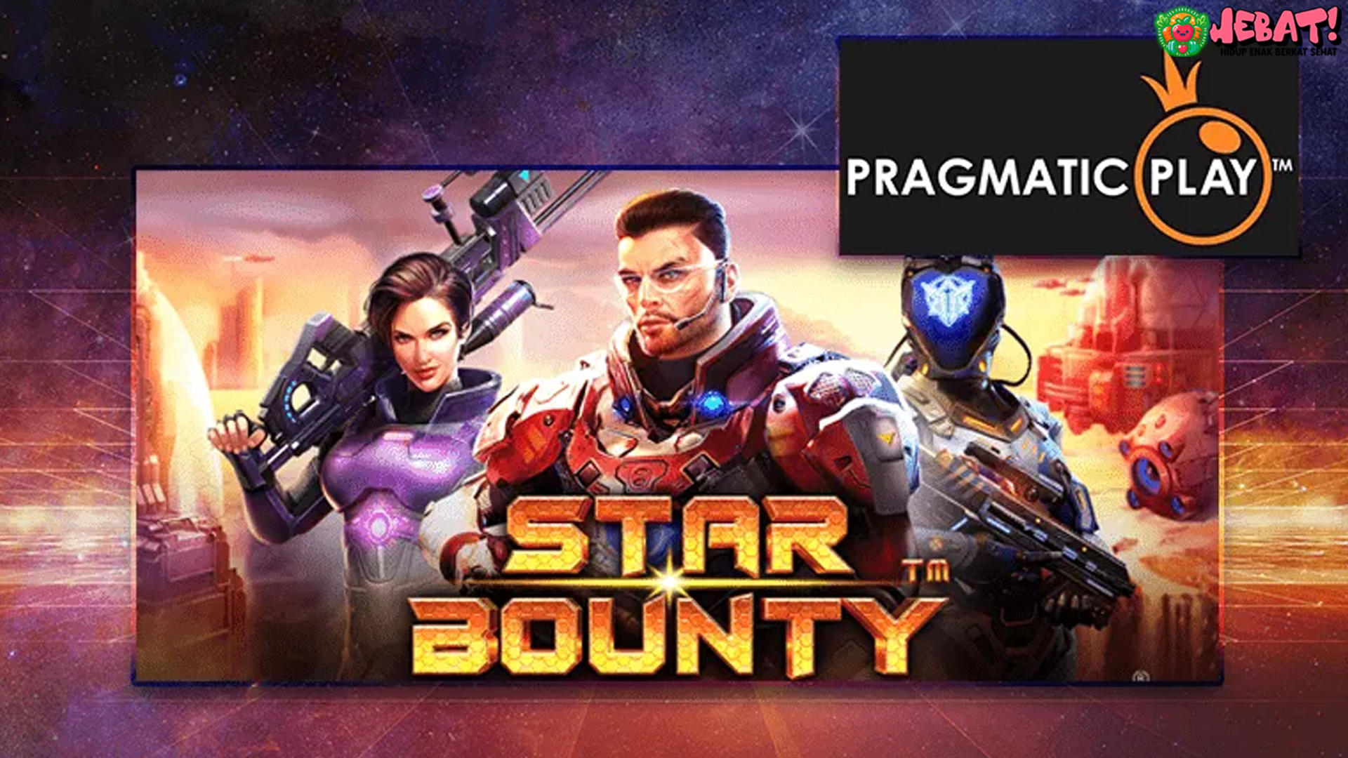 Slot Star Bounty: Berburu Harta Karun Luar Angkasa Besar